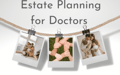 Estate Planning for Doctors