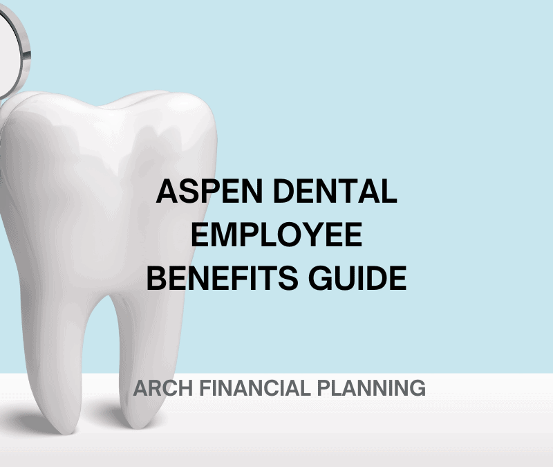 Aspen Dental Benefits Guide