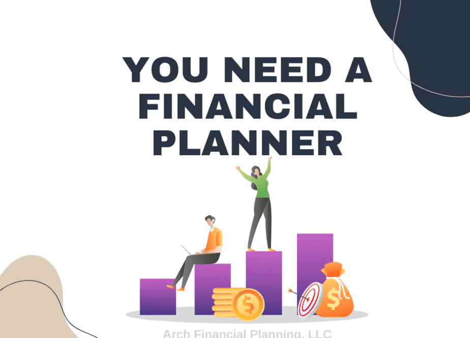 Everyone Needs A Financial Planner