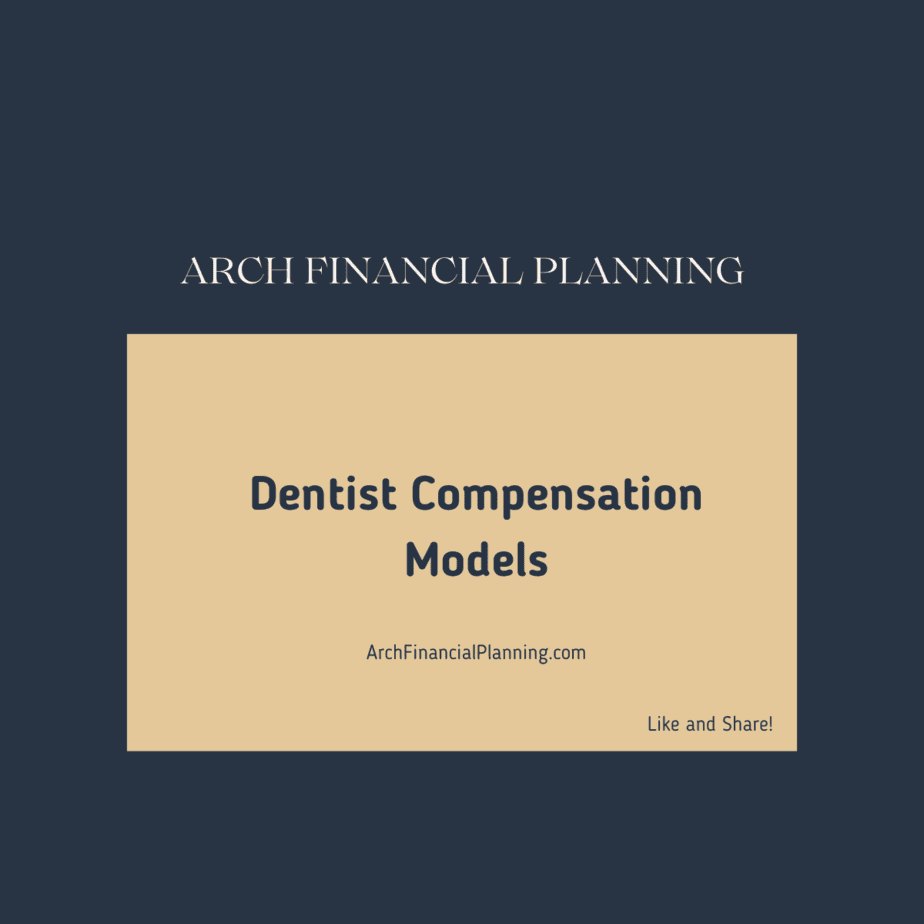 Dentist Compensation Models