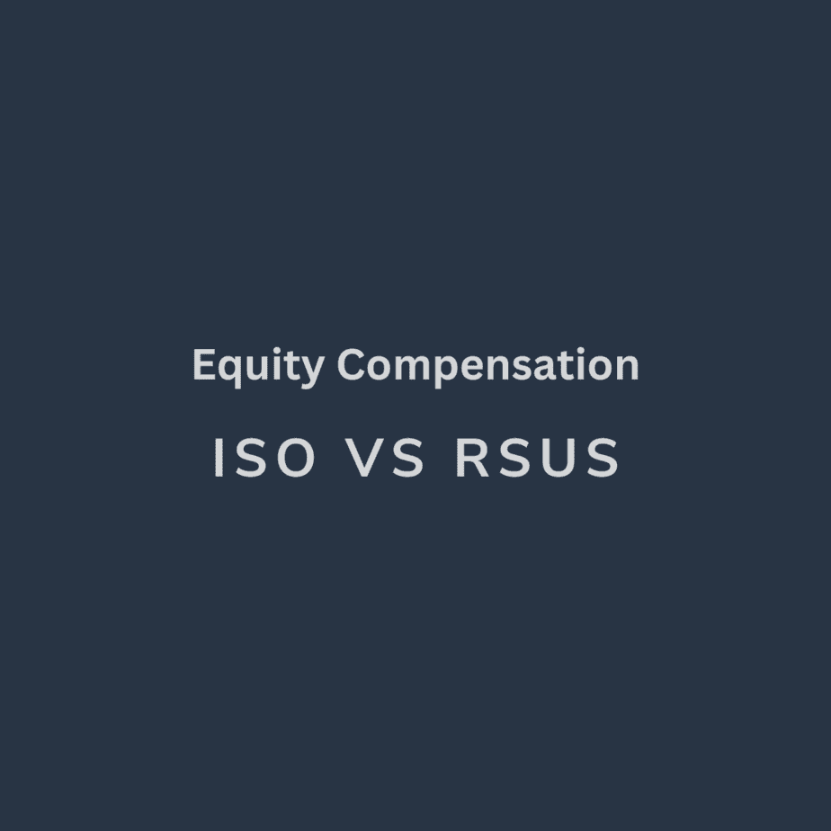 RSUs vs. ISOs: Stock Options and Equity Compensation