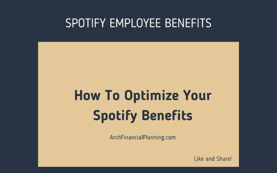 Spotify Employee Benefits